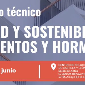 Encuentro técnico “Calidad y sostenibilidad en cementos y hormigones” 15 de junio 2023